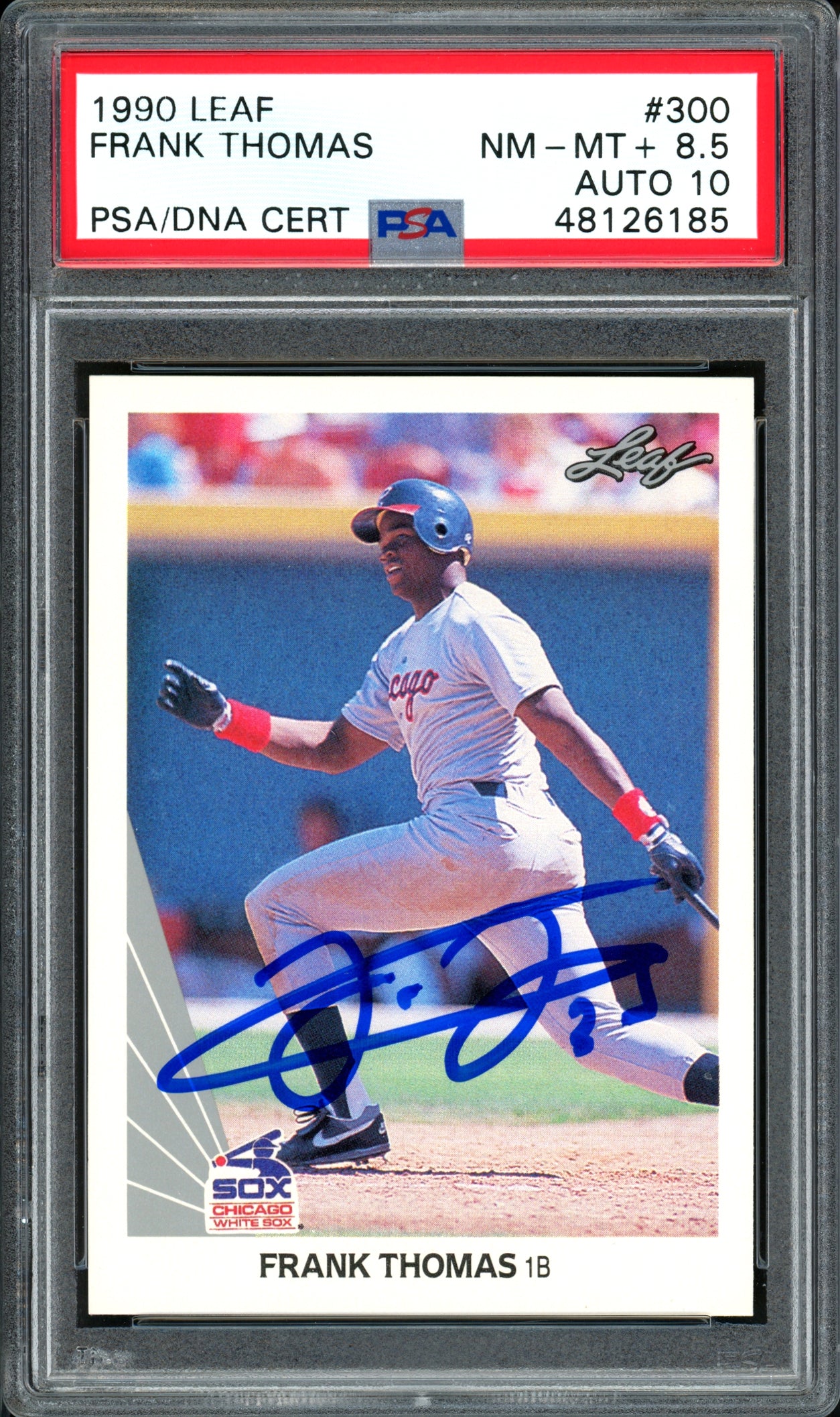 Frank Thomas Autographed 1990 Leaf Rookie Card #300 Chicago White Sox Auto Grade 10 Card Grade 8.5 PSA/DNA #48126185