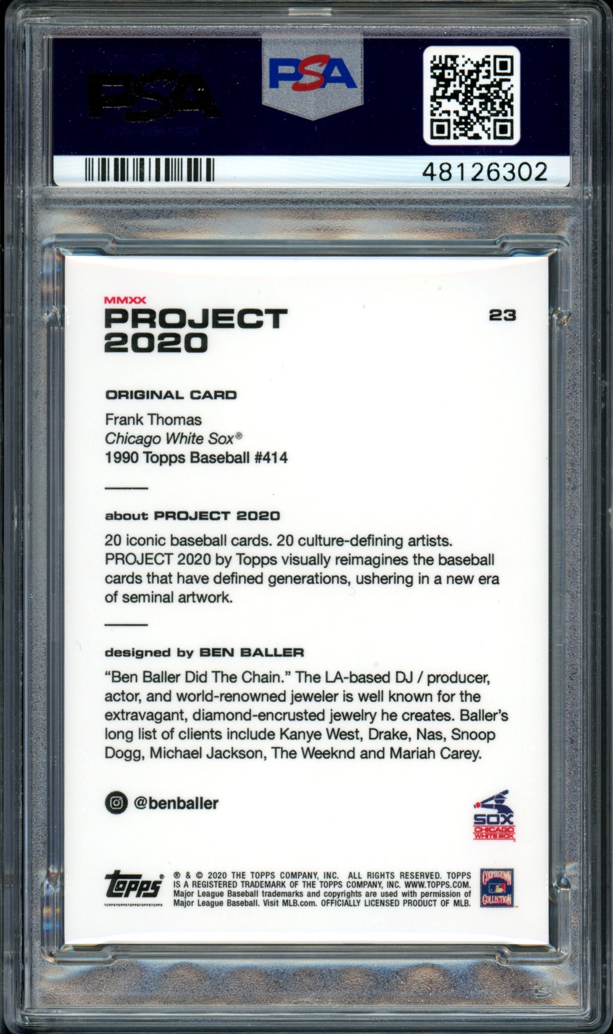 Frank Thomas Autographed 2020 Topps Project Ben Baller Card #23 Chicago White Sox Auto Grade 10 Card Grade Mint 9 PSA/DNA #48126302