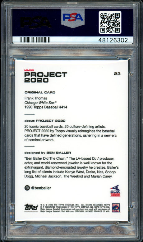 Frank Thomas Autographed 2020 Topps Project Ben Baller Card #23 Chicago White Sox Auto Grade 10 Card Grade Mint 9 PSA/DNA #48126302