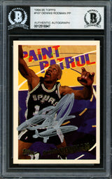 Dennis Rodman Autographed 1994-95 Topps Card #107 San Antonio Spurs Beckett BAS #12516947