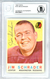 Jim Schrader Autographed 1959 Topps Rookie Card #134 Washington Redskins Beckett BAS #10736611