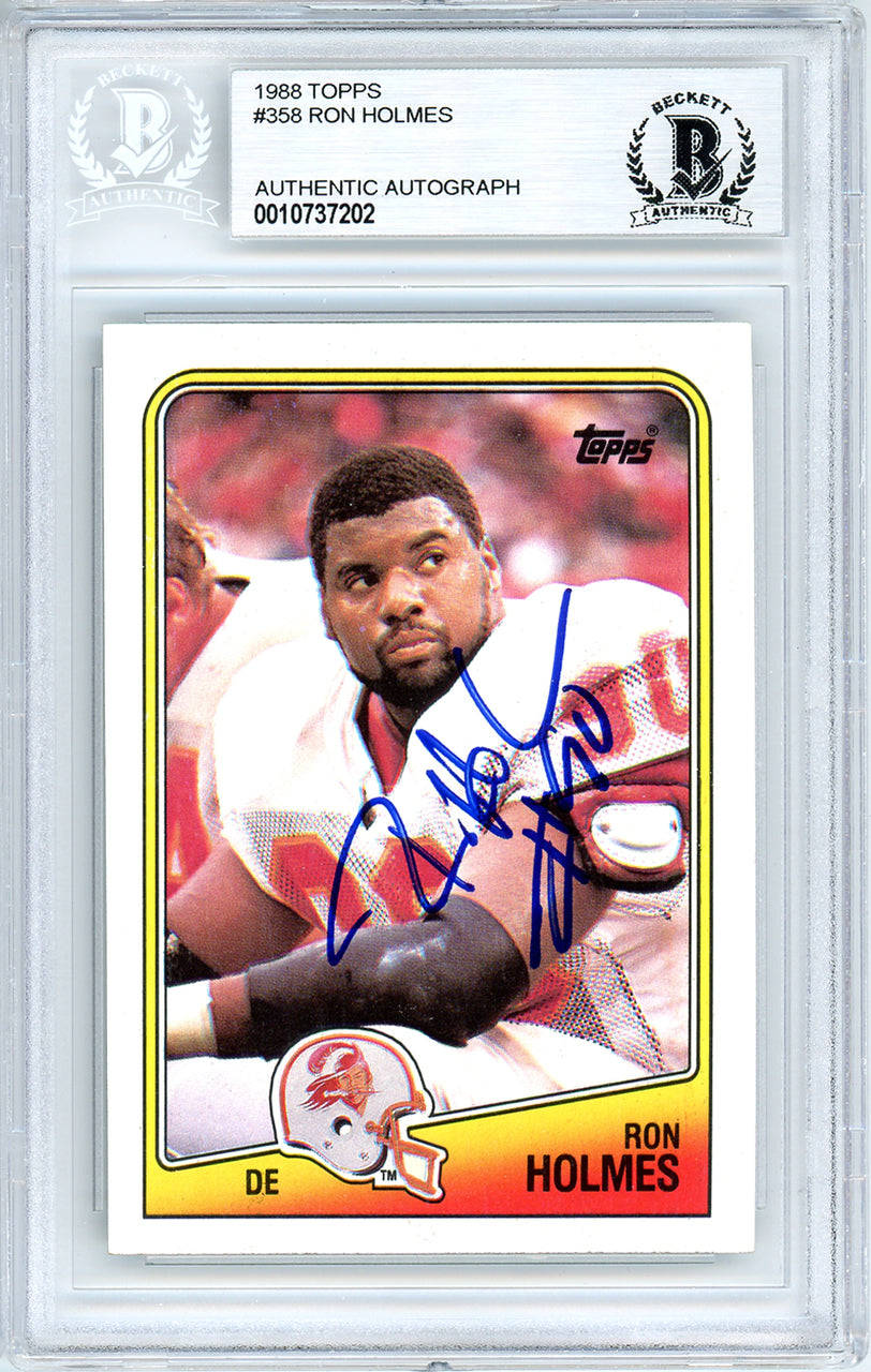 Ron Holmes Autographed 1988 Topps Rookie Card #358 Tampa Bay Buccaneers Beckett BAS #10737202