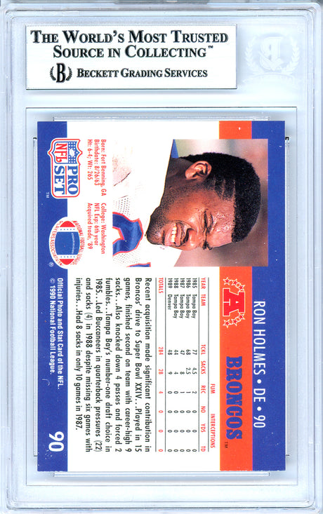 Ron Holmes Autographed 1990 Pro Set Card #90 Denver Broncos Beckett BAS #10739235