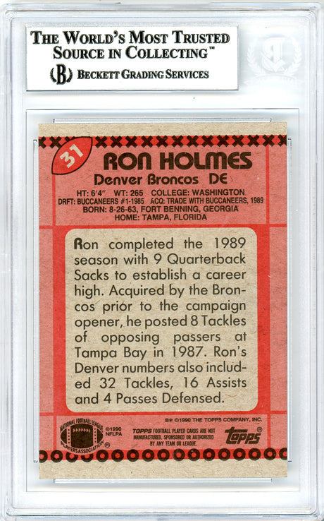 Ron Holmes Autographed 1990 Topps Card #31 Denver Broncos Beckett BAS #10739302