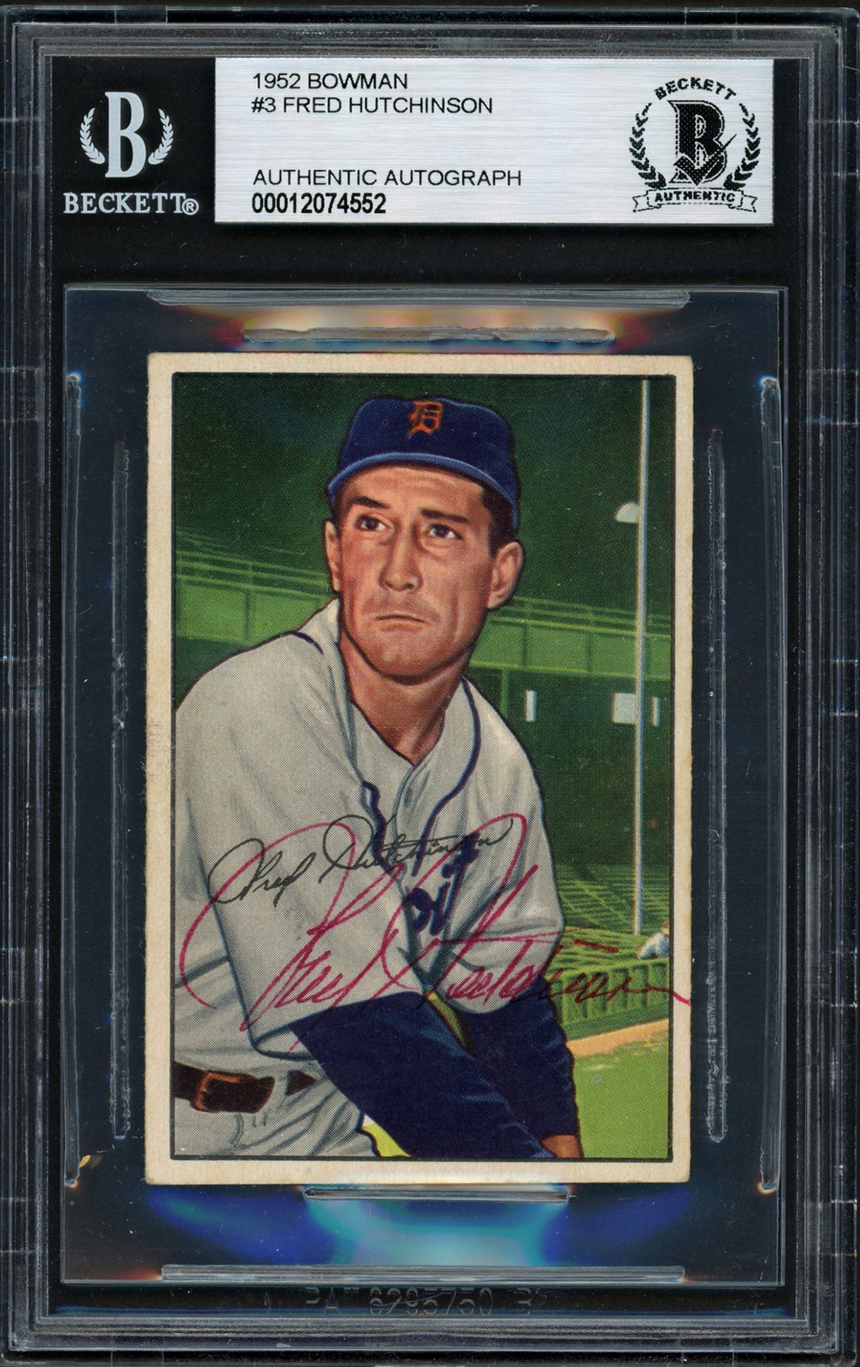 Fred Hutchinson Autographed 1952 Bowman Card #3 Detroit Tigers Beckett BAS #12074552