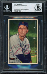 Fred Hutchinson Autographed 1952 Bowman Card #3 Detroit Tigers Beckett BAS #12074552