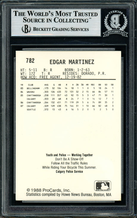 Edgar Martinez Autographed 1988 Procards Rookie Card #782 Seattle Mariners Beckett BAS Stock #147105