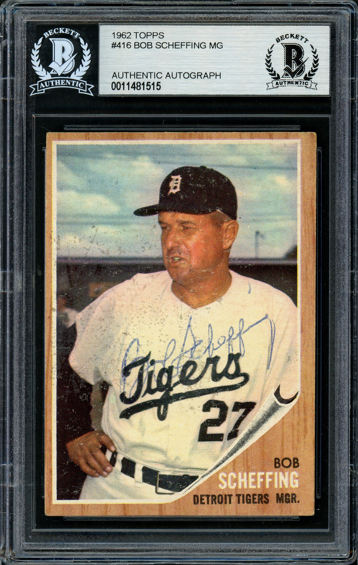 Bob Scheffing Autographed 1962 Topps Card #416 Detroit Tigers Beckett BAS #11481515