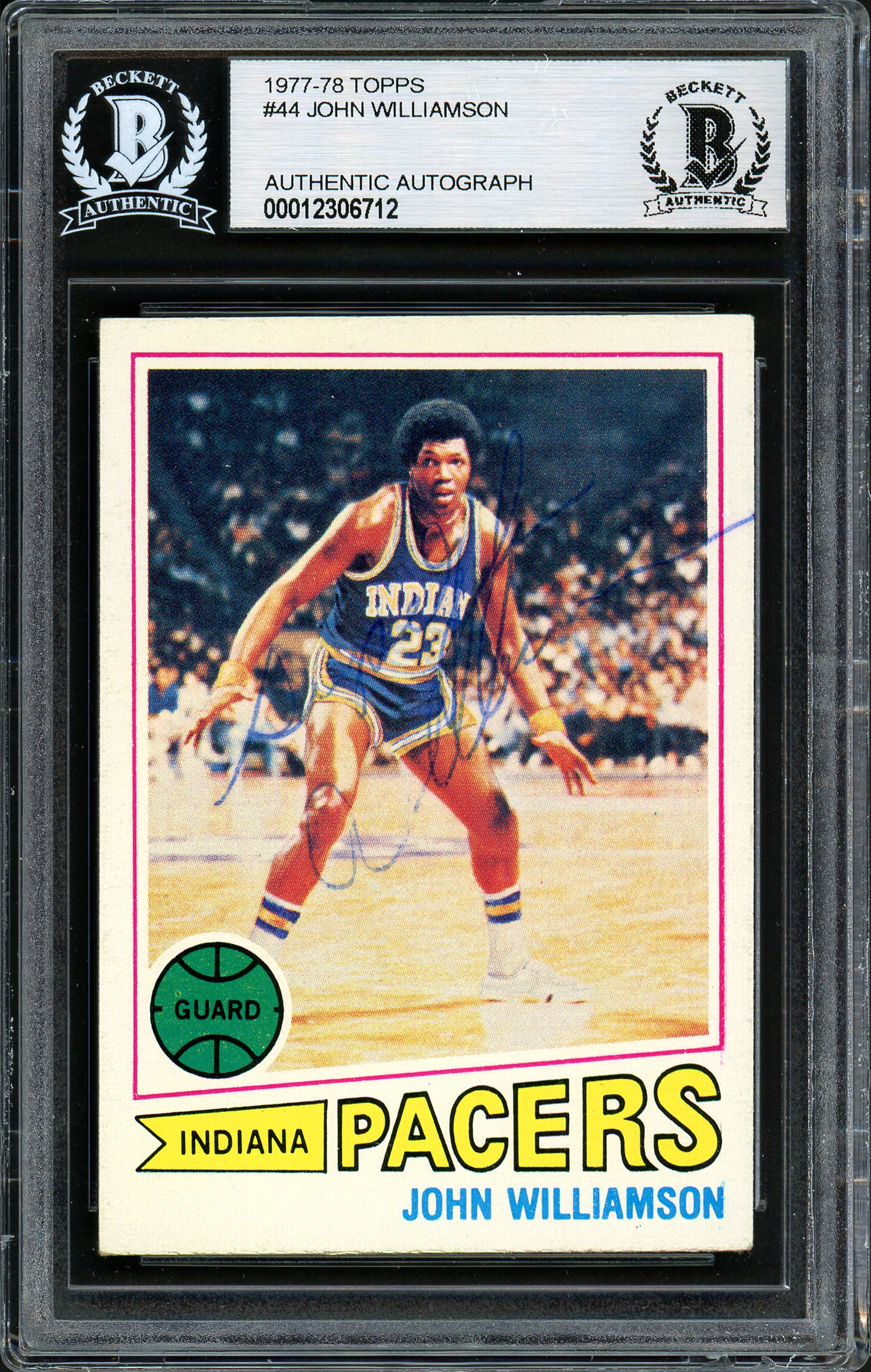 John Williamson Autographed 1977-78 Topps Card #44 Indiana Pacers Beckett BAS #12306712