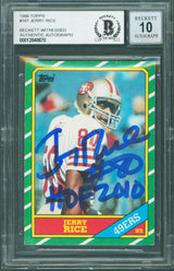 49ers Jerry Rice "HOF 2010" Signed 1986 Topps #161 RC Card Auto 10 BAS Slabbed