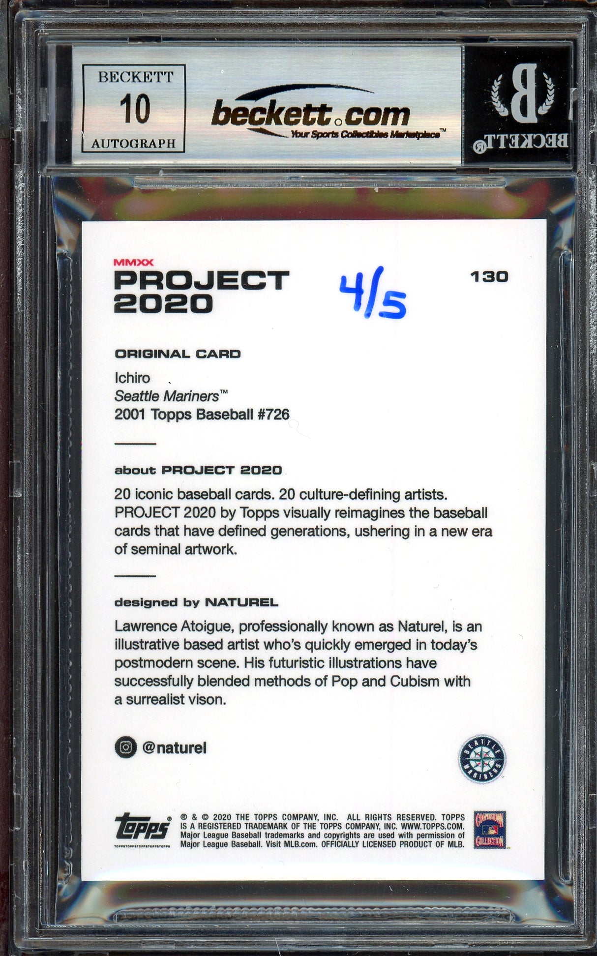 Ichiro Suzuki Autographed Topps Project 2020 Naturel Card #130 Seattle Mariners Auto Grade Gem Mint 10 Teal #/5 Beckett BAS Stock #200973