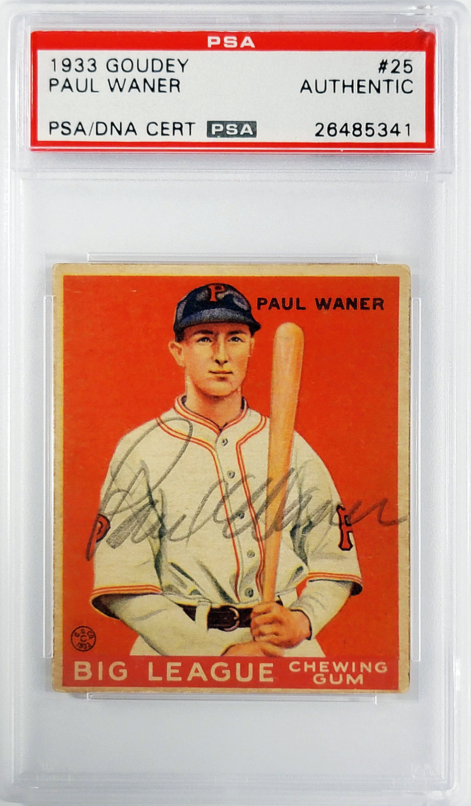 Paul Waner Autographed 1933 Goudey Rookie Card #25 Pittsburgh Pirates PSA/DNA #26485341