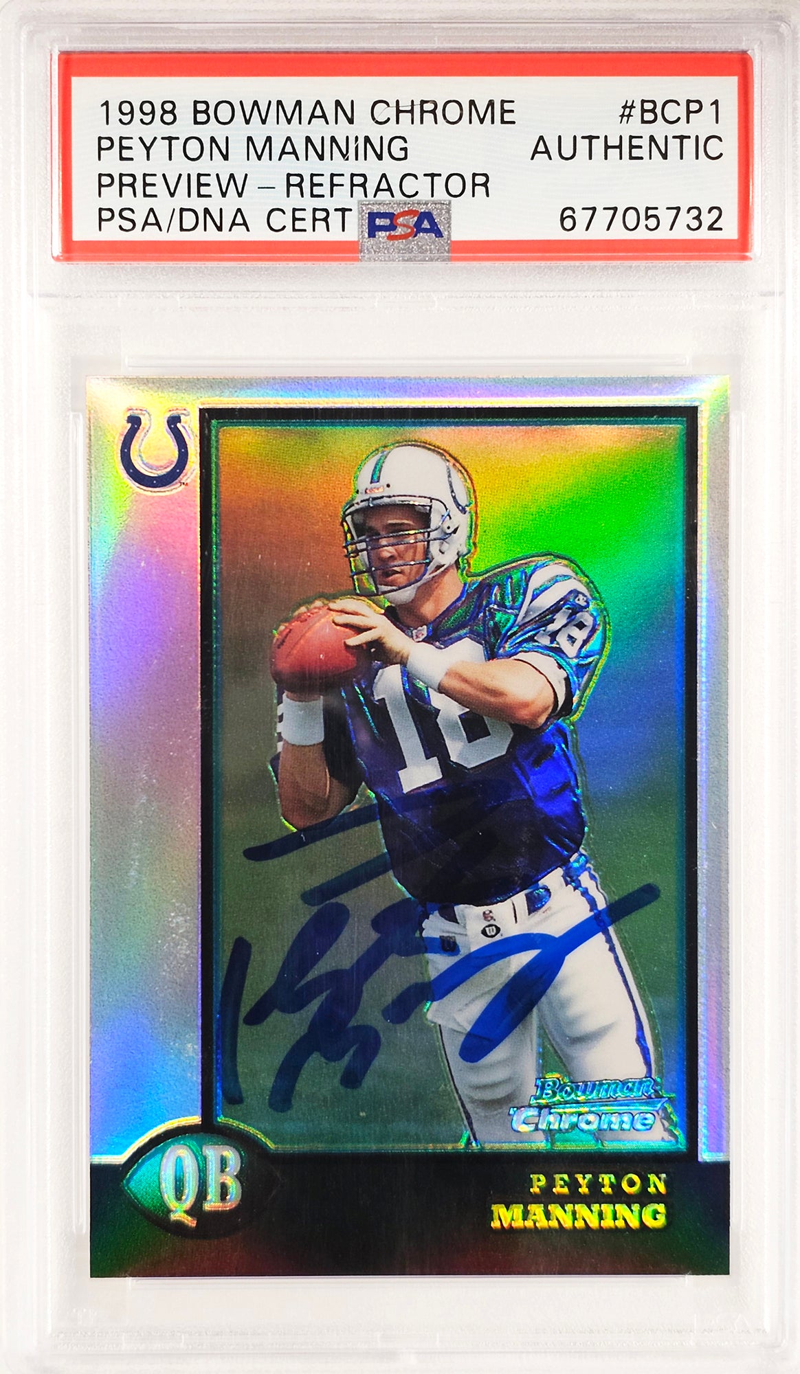 Peyton Manning Autographed 1998 Bowman Chrome Preview Refractor Rookie Card #BCP1 Indianapolis Colts PSA/DNA #67705732