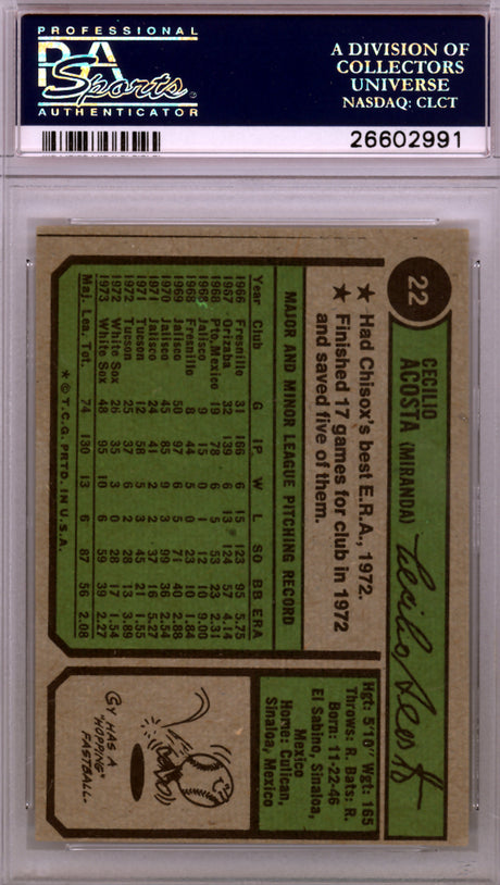 Cy Acosta Autographed 1974 Topps Card #22 Chicago White Sox PSA/DNA #26602991