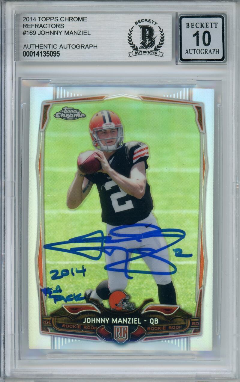 2014 Topps Chrome Refractor #169 Johnny Manziel RC Cleveland Browns BAS Auto 10