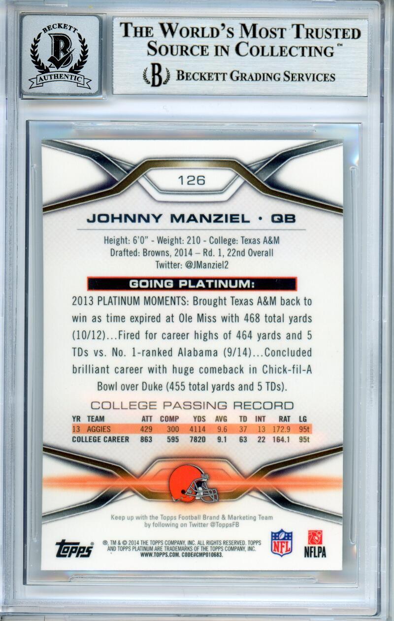 2014 Topps Platinum #126 Johnny Manziel RC Cleveland Browns BAS Autograph 10