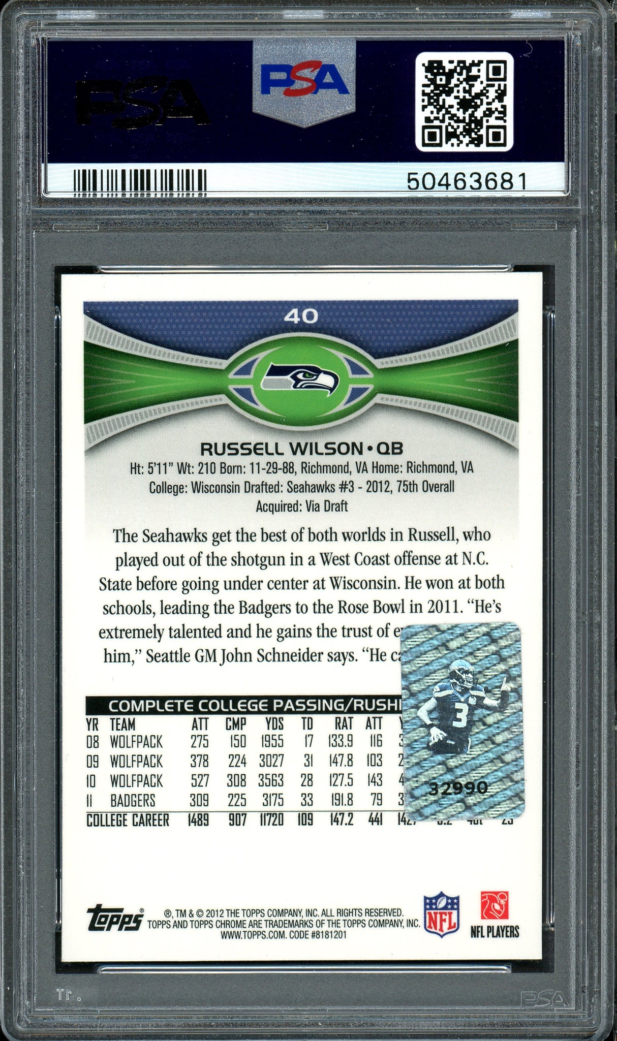 Russell Wilson Autographed 2012 Topps Chrome Rookie Card #40 Seattle Seahawks Card Grade NM-MT 8 PSA/DNA #50463681