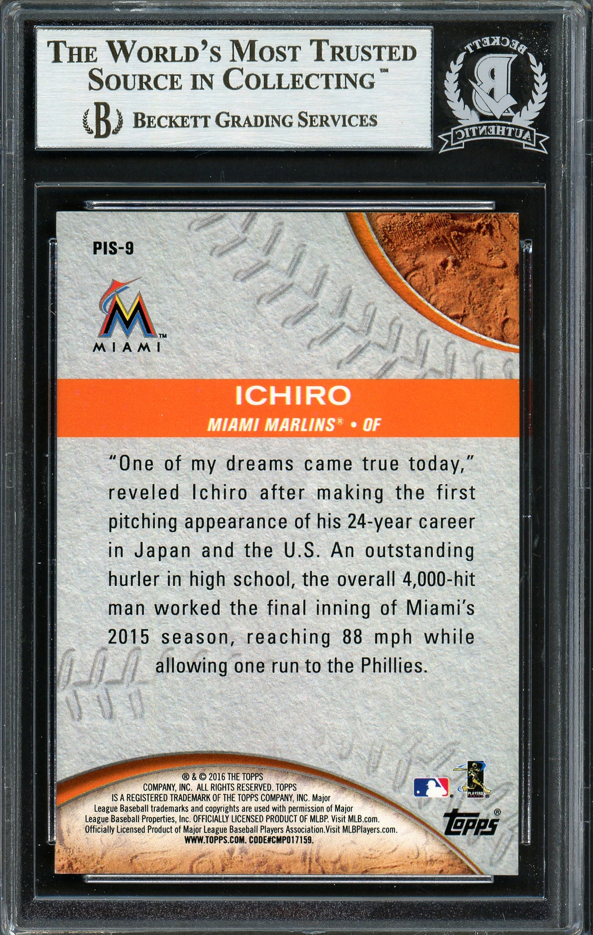 Ichiro Suzuki Autographed 2016 Topps Pressed Into Service Card #PIS-9 Miami Marlins Beckett BAS #12667985