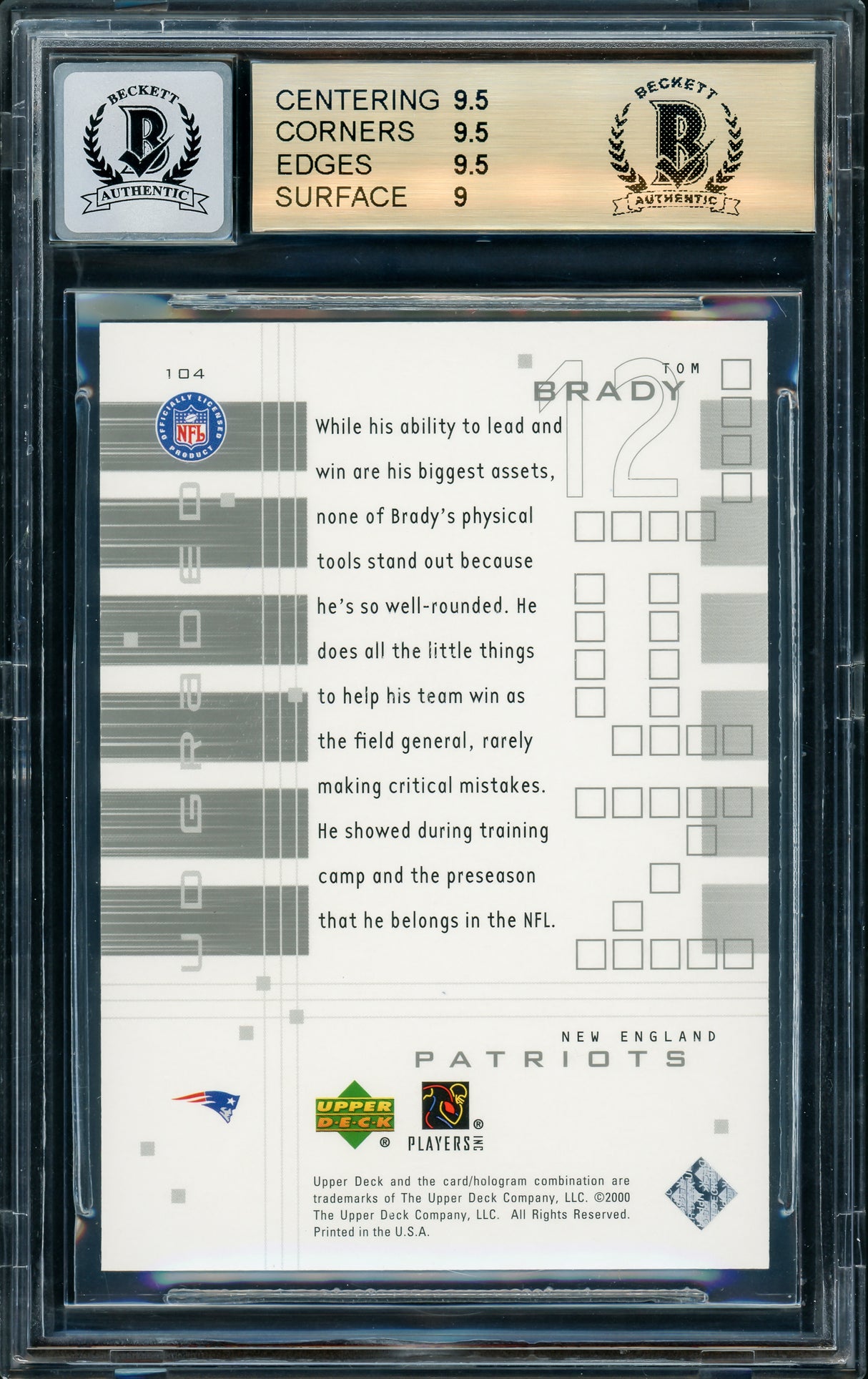 Tom Brady Autographed 2000 Upper Deck UD Graded Rookie Card #104 New England Patriots BGS 9.5 Auto Grade Gem Mint 10 #540/1325 Beckett BAS #13060280