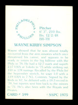 Wayne Simpson Autographed 1975 SSPC Card #599 Philadelphia Phillies SKU #204579