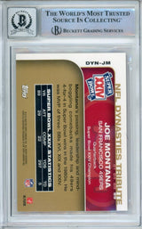 2008 Topps Chrome Dynasties #DYNJM Joe Montana San Francisco 49ers BAS Autograph