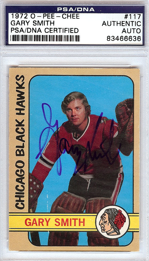 Gary "Suitcase" Smith Autographed 1972 O-Pee-Chee Card #117 Chicago Blackhawks PSA/DNA #83466636