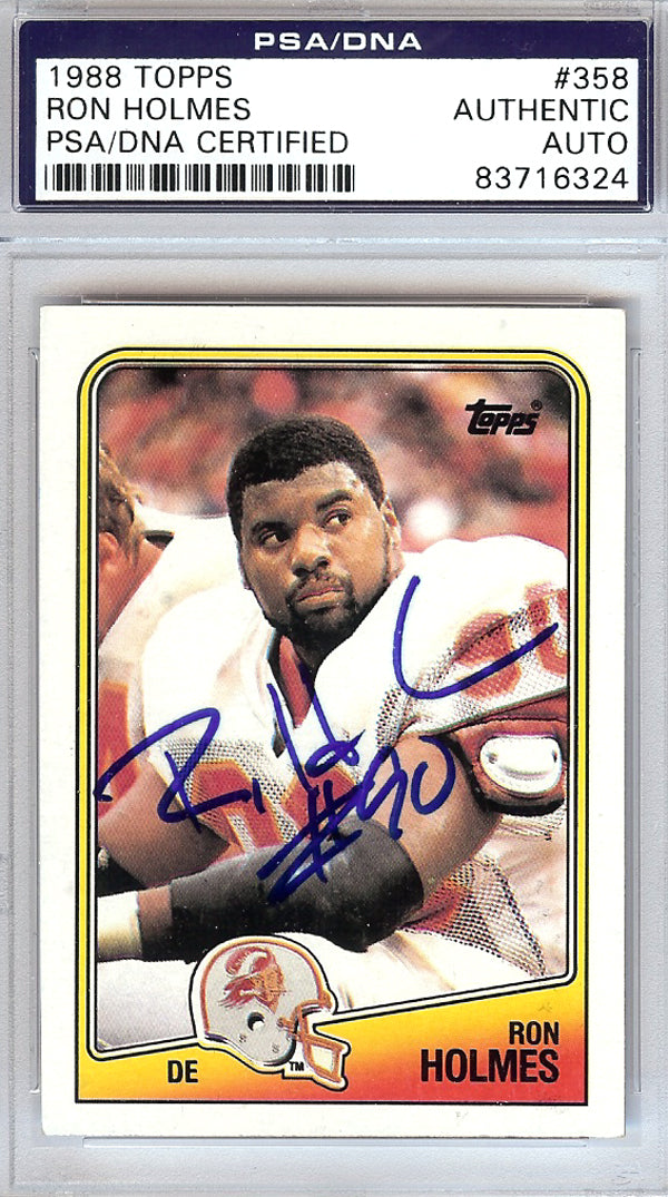 Ron Holmes Autographed 1988 Topps Card #358 Tampa Bay Buccaneers PSA/DNA #83716324