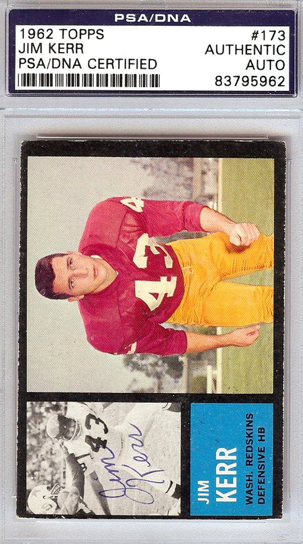 Jim Kerr Autographed 1962 Topps Rookie Card #173 Washington Redskins PSA/DNA #83795962