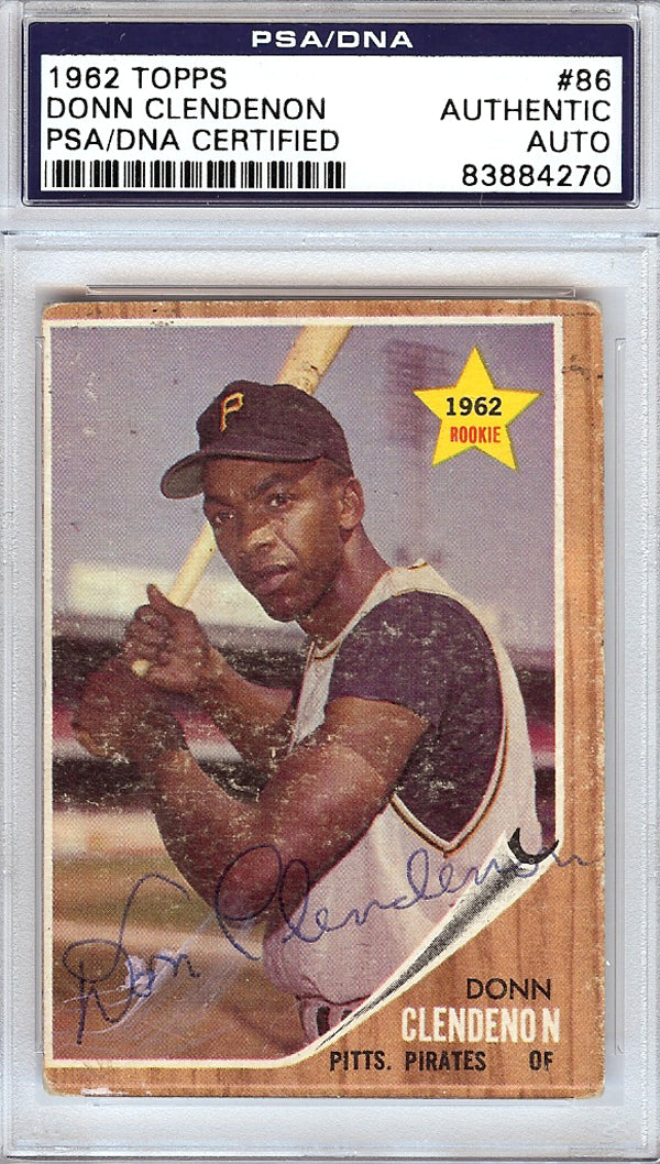 Donn Clendenon Autographed 1962 Topps Rookie Card #86 Pittsburgh Pirates PSA/DNA #83884270