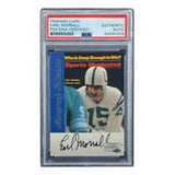 Earl Morrall Signed Colts 1999 Fleer Sports Illustrated Trading Card PSA/DNA - Sports Integrity