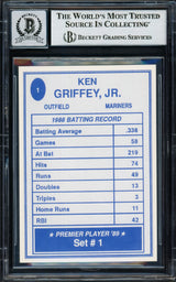 Ken Griffey Jr. Autographed 1989 Premier Player Rookie Card #1 Seattle Mariners Auto Grade Gem Mint 10 Beckett BAS #17037588