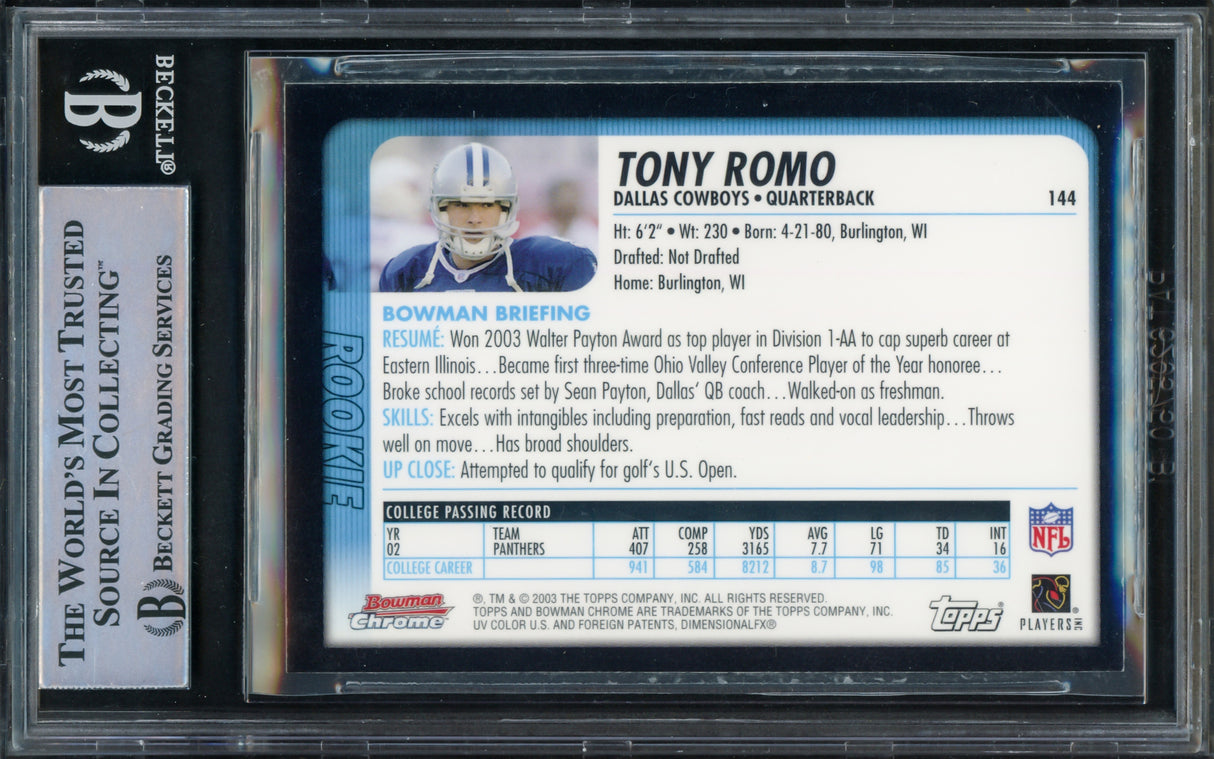 Tony Romo Autographed 2003 Bowman Chrome Rookie Card #144 Dallas Cowboys Beckett BAS #16009330