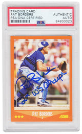 Pat Borders Signed Toronto Blue Jays 1988 Score Traded Rookie Baseball Card #99T w/92 WS Champs (PSA Encapsulated)