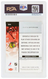 Dustin Byfuglien Signed Chicago Blackhawks 2006-07 Fleer Ultra Rookie Hockey Card #204 - (PSA Encapsulated)