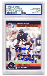 Mark Carrier Signed Chicago Bears 1990 Pro Set Rookie Football Card #674 - (PSA Encapsulated)