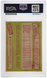 Roger Clemens Signed Boston Red Sox 1985 Topps Rookie Baseball Card #181 (PSA Encapsulated - Auto Grade 10)