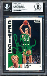 Larry Bird Autographed 2006-07 Topps The Missing Years Card #LB84 Boston Celtics Beckett BAS Witness #16868466