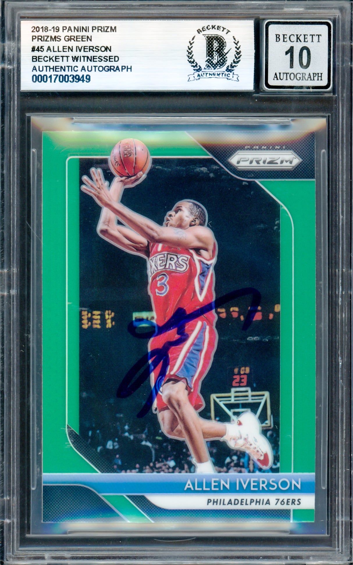 Allen Iverson Autographed 2018-19 Panini Prizm Prizms Green Card #45 Philadelphia 76ers Auto Grade Gem Mint 10 Beckett BAS Witness #17003949