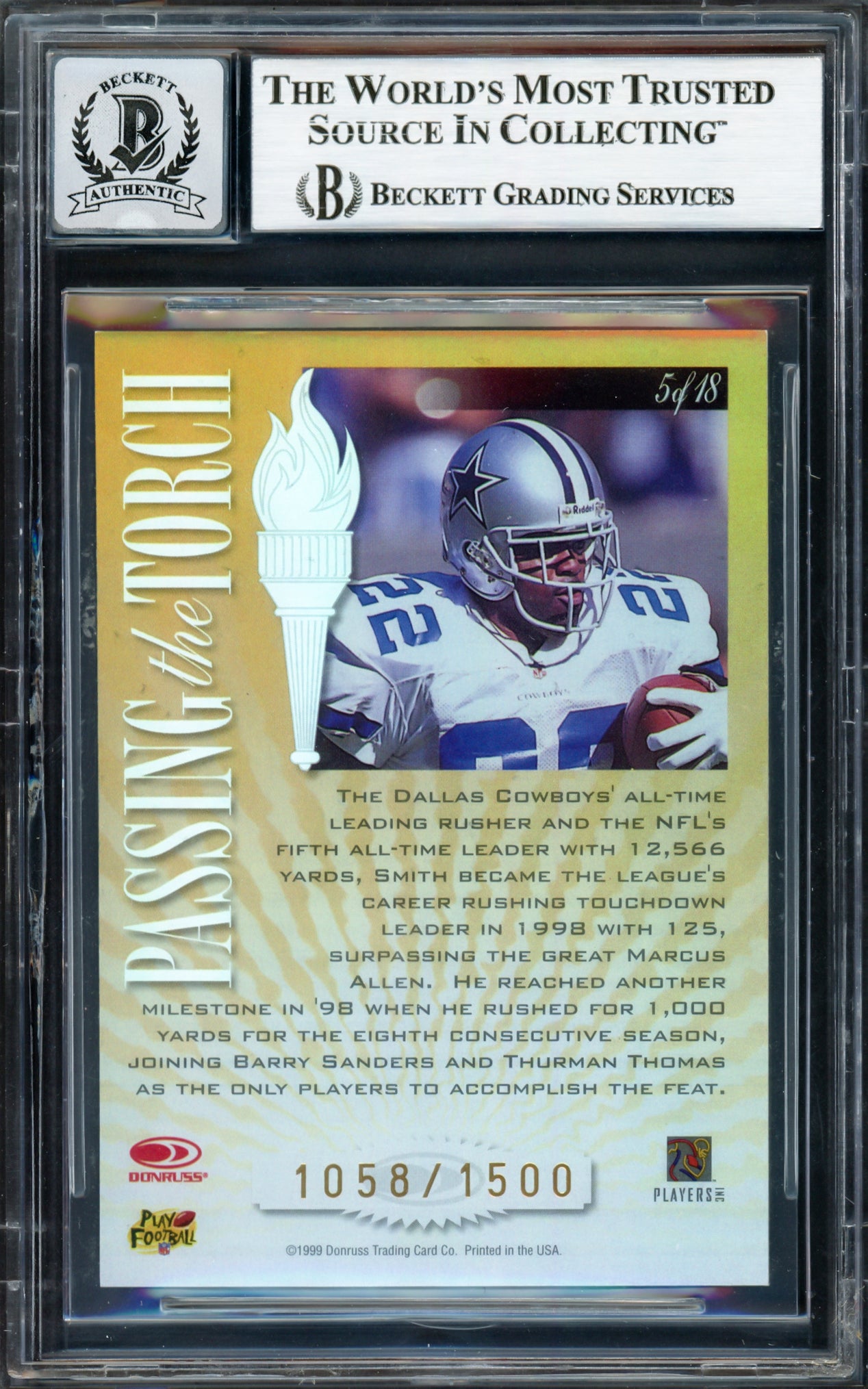 Emmitt Smith Autographed 1999 Donruss Elite Passing the Torch Card #5B Dallas Cowboys Auto Grade Gem Mint 10 #1058/1500 Beckett BAS #16898209