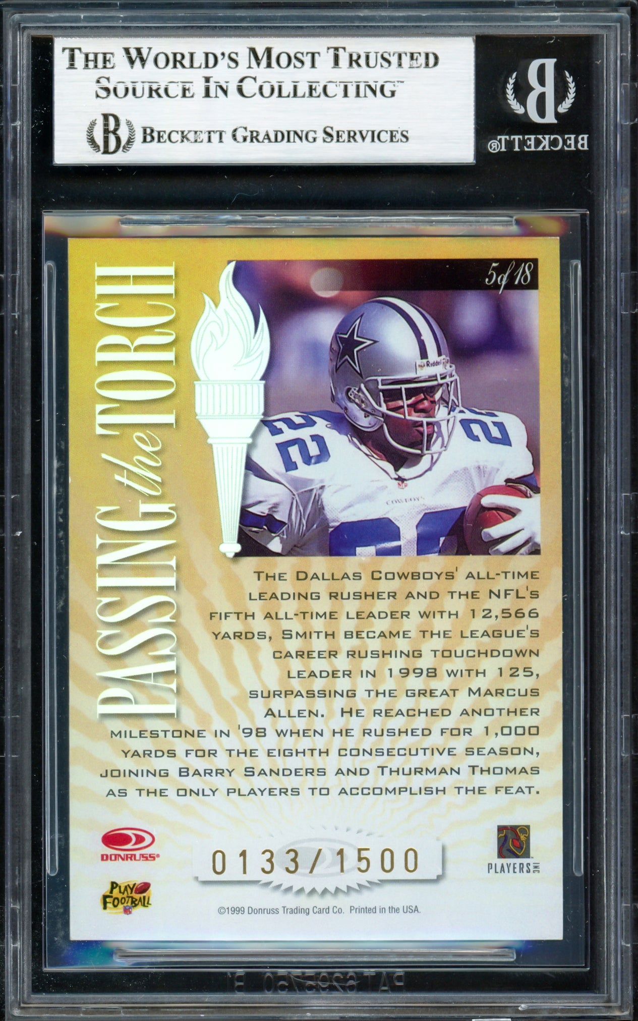 Emmitt Smith Autographed 1999 Donruss Elite Passing the Torch Card #5B Dallas Cowboys #0133/1500 Beckett BAS #16901362