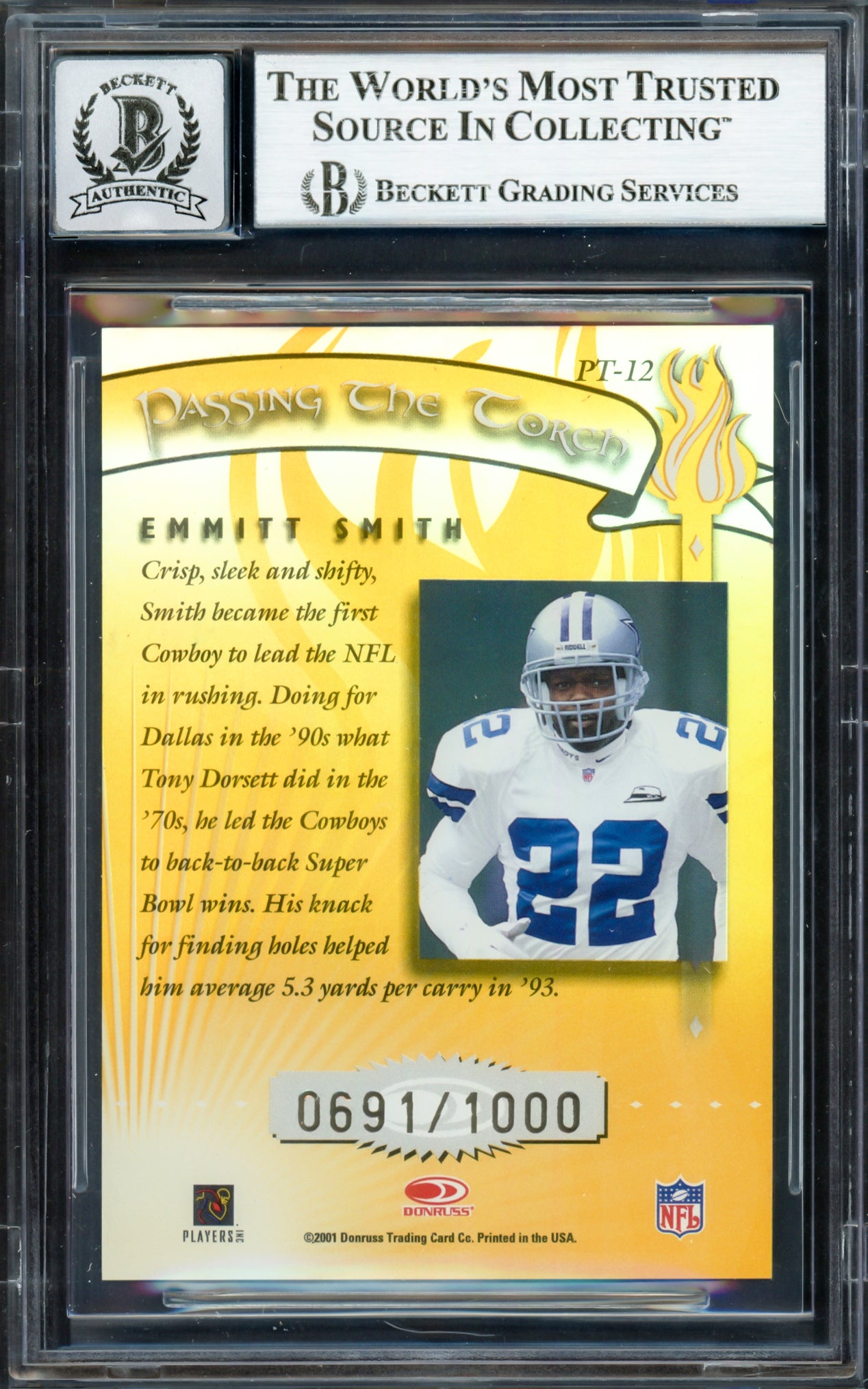 Emmitt Smith Autographed 2001 Donruss Elite Passing the Torch Card #PT12 Dallas Cowboys Auto Grade Gem Mint 10 #0691/1000 Beckett BAS #16891035