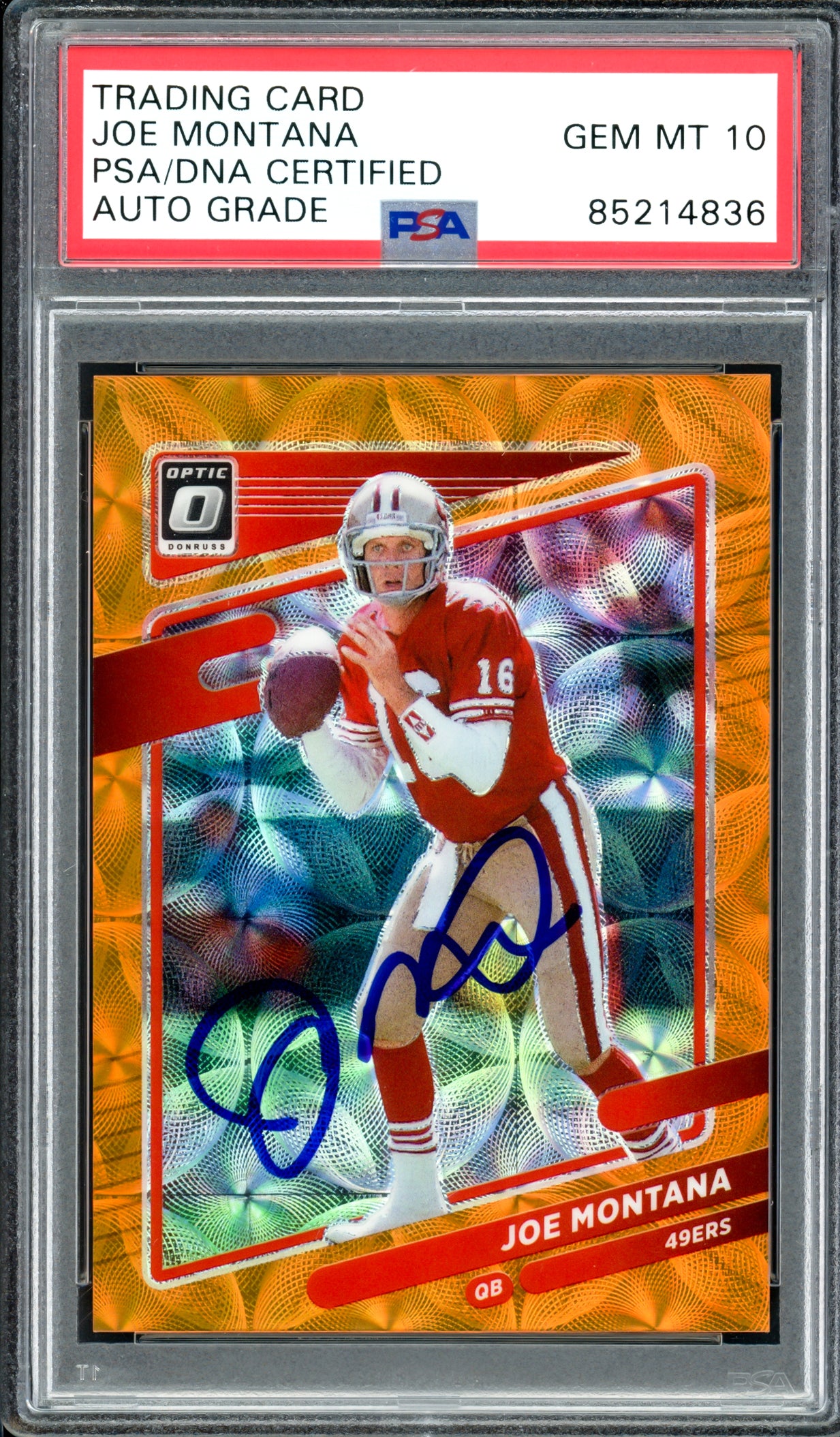 Joe Montana Autographed 2021 Donruss Optic Prizm Orange Card #194 San Francisco 49ers Auto Grade Gem Mint 10 #65/79 PSA/DNA #85214836