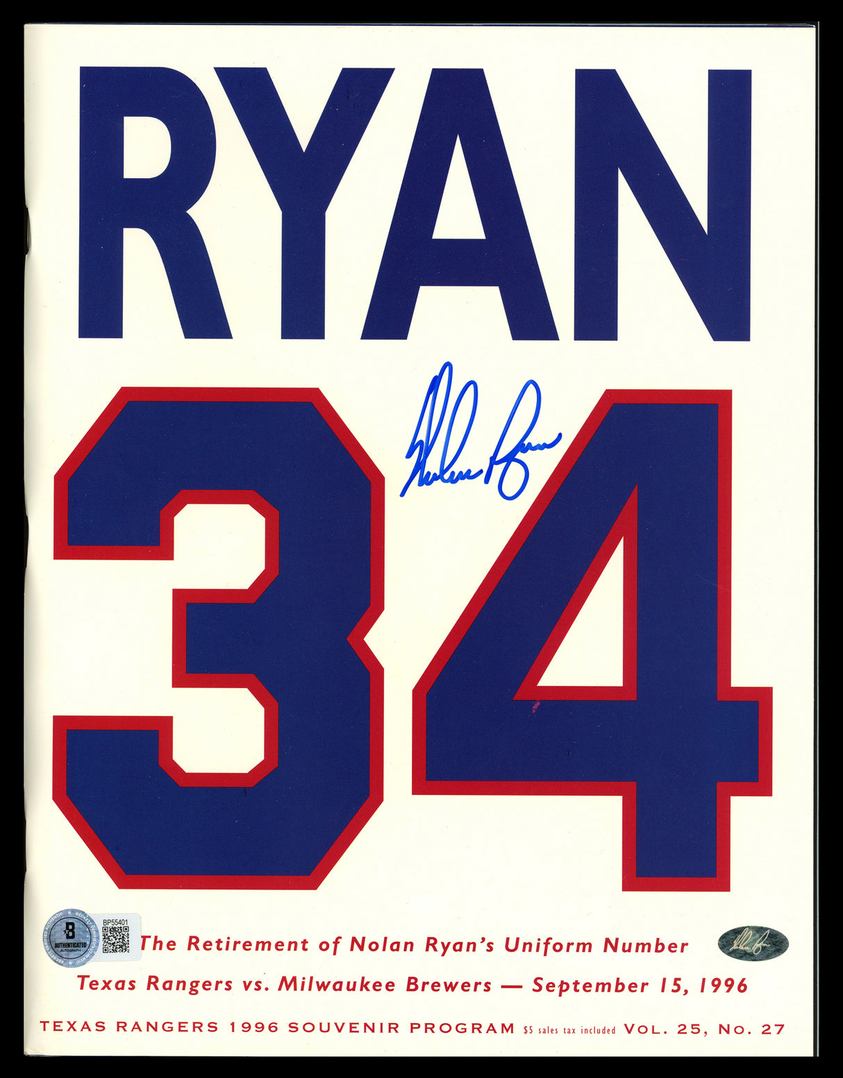 Nolan Ryan Autographed Retirement Uniform Number 9/15/96 Program Texas Rangers Beckett BAS QR #BP55401