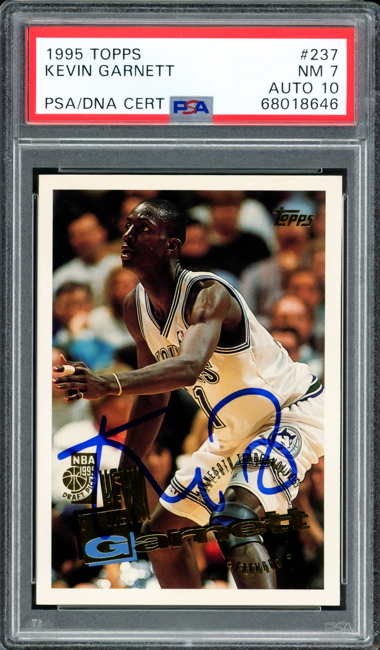 Kevin Garnett Autographed 1995 Topps Rookie Card #237 Minnesota Timberwolves PSA 7 Auto Grade Gem Mint 10 PSA/DNA #68018646