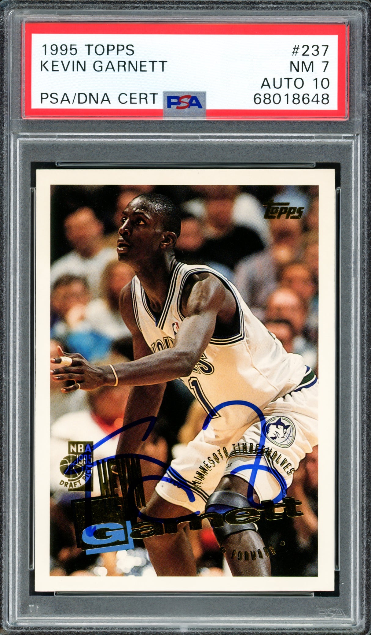 Kevin Garnett Autographed 1995 Topps Rookie Card #237 Minnesota Timberwolves PSA 7 Auto Grade Gem Mint 10 PSA/DNA #68018648