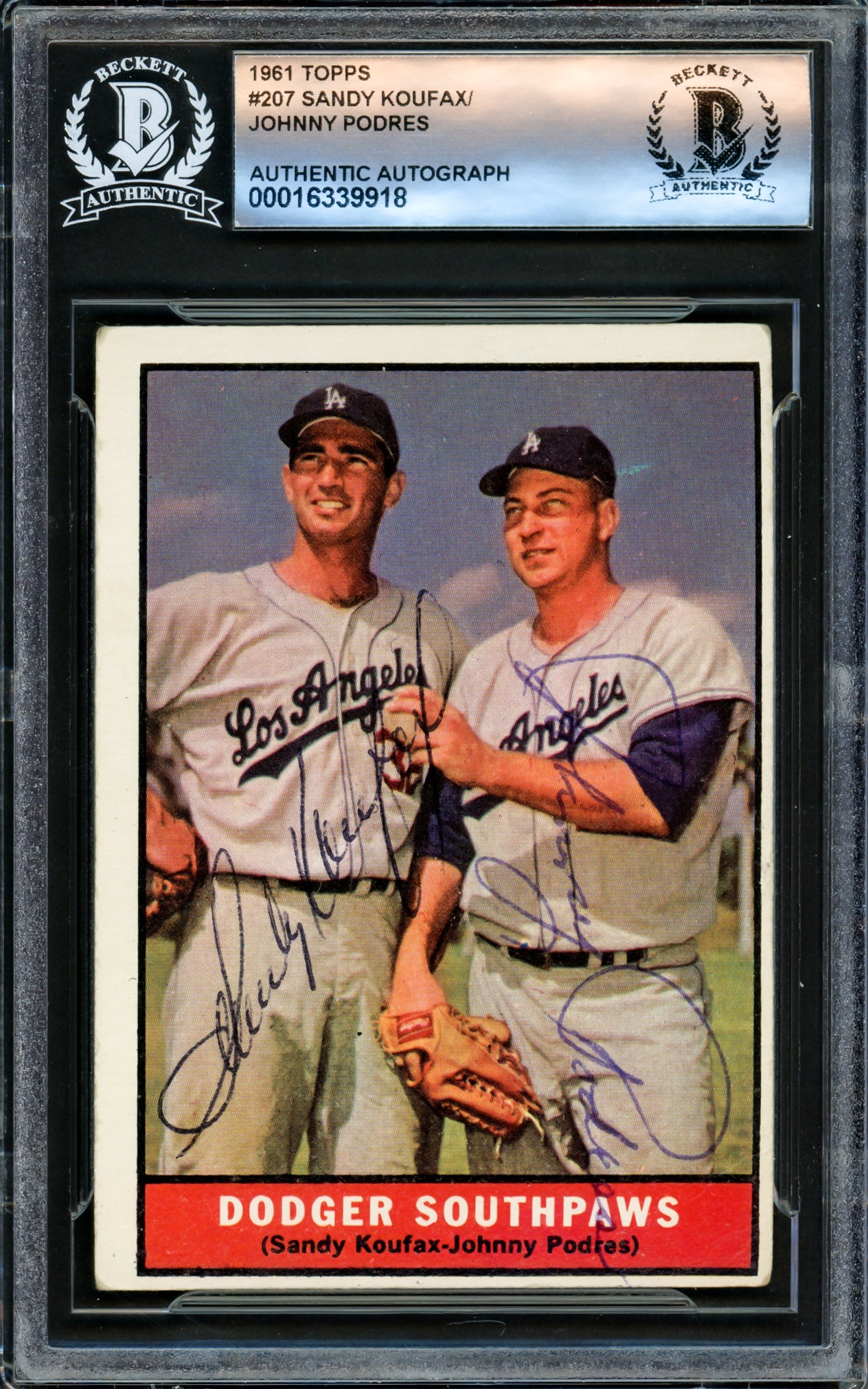 Sandy Koufax & Johnny Podres Autographed 1961 Topps Card #207 Los Angeles Dodgers Beckett BAS #16339918