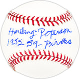 Harding Pete Peterson Autographed Official MLB Baseball Pittsburgh Pirates "1955-59 Pirates" Beckett BAS QR #BM25499