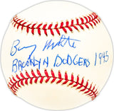 Barney White Autographed Official NL Baseball Brooklyn Dodgers "1945" Beckett BAS QR #BM25580