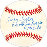 Harry Taylor Autographed Official NL Baseball Brooklyn Dodgers "1946-48" Beckett BAS QR #BM25673