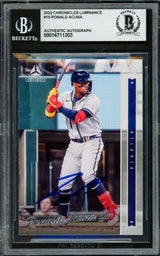 Ronald Acuna Jr. Autographed 2022 Panini Luminance Card #19 Atlanta Braves Beckett BAS #16711203